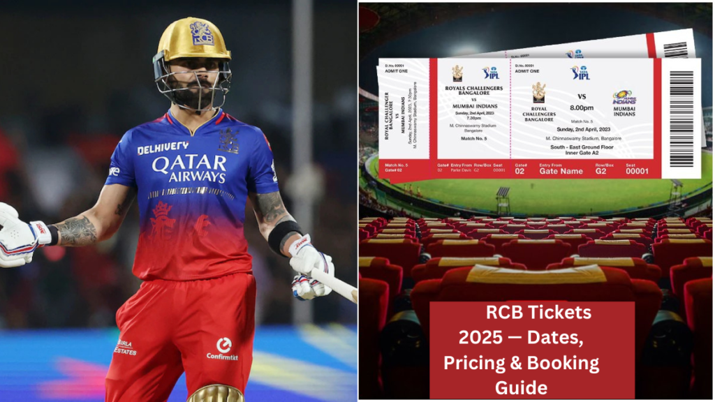 RCB IPL 2025 Tickets – Booking Dates, Prices & How to Buy